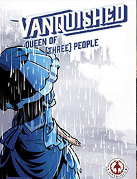 Vanquished: Queen of {Three} People Comic
