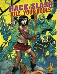 Hack/Slash: Kill Your Idols Comic