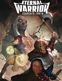 Eternal Warrior: Scorched Earth Comic