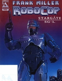 Frank Miller's Robocop / Stargate SG1 FCBD Edition Comic